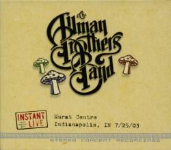 The Allman Brothers Band : Murat Centre, Indianapolis